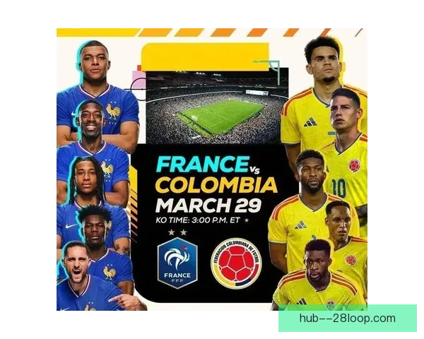 FIFA国际比赛日来袭这些精彩赛事不容错过全解析焦点前瞻速览 FIFA国际比赛日来袭这些精彩赛事不容错过全解析焦点前瞻速览